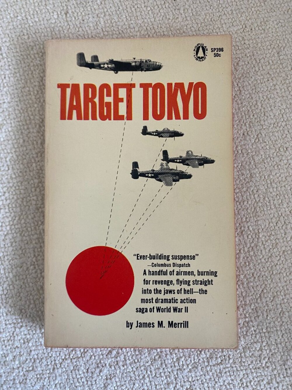 Target Tokyo: The Halsey-Doolittle Raid by James M. Merrill Vintage WWII Paperba